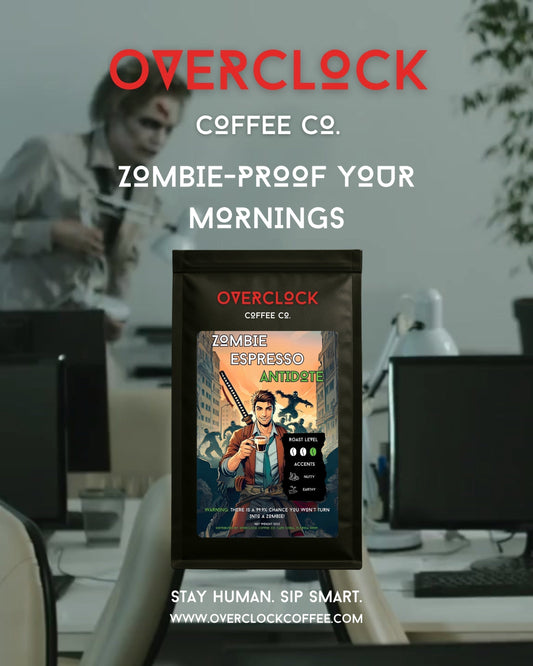 Zombie Espresso Antidote by Overclock Coffe